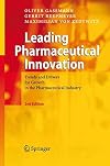 Leading Pharmaceutical Innovation: Trends and Drivers for Growth in the Pharmaceutical Industry