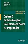 Orphan G Protein-Coupled Receptors and Novel Neuropeptides (Results and Problems in Cell Differentiation)