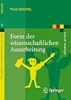 Form der wissenschaftlichen Ausarbeitung Studienarbeit, Diplomarbeit, Dissertation, Konferenzbeitrag