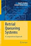 Retrial Queueing Systems A Computational Approach