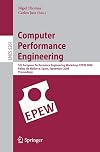 Computer Performance Engineering: 5th European Performance Engineering Workshop, EPEW 2008, Palma de Mallorca, Spain, September 24-25, 2008, Proceedings (Lecture Notes in Computer Science)