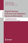 Digital Libraries: Universal and Ubiquitous Access to Information: 11th International Conference on Asian Digital Libraries, ICADL 2008, Bali, ... Applications, incl. Internet/Web, and HCI)