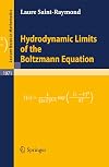 Hydrodynamic Limits of the Boltzmann Equation (Lecture Notes in Mathematics)