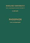 Gmelins Handbuch der Anorganischen Chemie, System-Nr. 16: Phosphor. Gesamtregister (Formel- und Schlagwortregister)