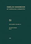 Gmelins Handbuch der Anorganischen Chemie (Gmelin Handbook of Inorganic Chemistry). System-Nr. 15: Silicium. Silicon. Suppl. Vol. B 3: System Si-C.