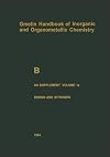 Gmelins Handbuch der Anorganischen Chemie (Gmelin Handbook of Inorganic and Organometallic Chemistry), Syst.-Nr. 13: B Boron 4th Supplement Volume 1a: Boron and Noble Gases, Hydrogen