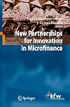 New Partnerships for Innovation in Microfinance