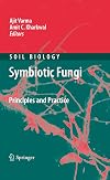 Symbiotic Fungi: Principles and Practice (Soil Biology)