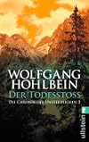 Der Todesstoss. Die Chronik der Unsterblichen 03.