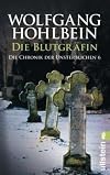 Die Chronik der Unsterblichen 6: Die Blutgräfin