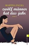 Zwölf Männer hat das Jahr