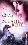 Schattenreiter: Roman