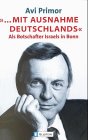 '... mit Ausnahme Deutschlands'. Als Botschafter Israels in Bonn