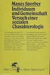 Individuum und Gemeinschaft : Versuch einer sozialen Charakterologie