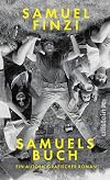 Samuels Buch: Ein autobiografischer Roman | Eine Familiengeschichte über eine Jugend in Bulgarien und die Sehnsucht nach dem wahren Leben