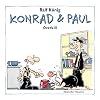 Konrad und Paul Remake: Konrad und Paul, Band 2: Overkill (Remake): BD 2