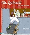 Oh, Quinxtä!
