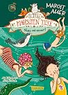 Die Schule der magischen Tiere 6: Nass und nasser (6)