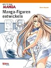 Sketching Manga-Style Volume 3: Unforgettable Characteristics