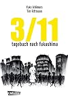 3/11 - Tagebuch nach Fukushima