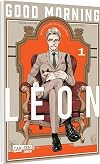 Good Morning Leon 1: Unwiderstehliche Katzen-Comedy: englische Eleganz trifft charmantes Chaos – perfekt für Manga-Fans ab 14 Jahren!