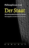 Der Staat: Wie viel Herrschaft braucht der Mensch?