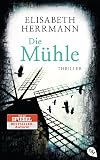 Die Mรผhle
