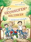 Die Heuhaufen-Halunken - Volle Faust aufs Hühnerauge (Die Heuhaufen-Halunken-Reihe, Band 2)