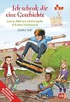 Ich schenk dir eine Geschichte 2018 — Lenny, Melina und die Sache mit dem Skateboard