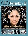 GEO Kompakt 15/08: Wie wir denken