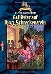 Geflüster auf Burg Schreckenstein. Bd. 27
