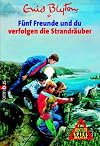 Fünf Freunde und du verfolgen die Strandräuber: Band 14