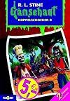 Gänsehaut. Doppelschocker 08