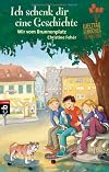 Ich schenk dir eine Geschichte 2012 — Wir vom Brunnenplatz