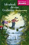 Ich schenk dir eine Geschichte 2011 — Mutgeschichten