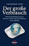 Der große Verbrauch