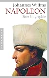Napoleon: Eine Biographie