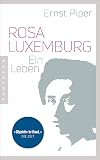Rosa Luxemburg: Ein Leben (German Edition)