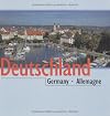 Deutschland. Germany. Allemagne. In drei Sprachen: deutsch, englisch, franzรถsisch.