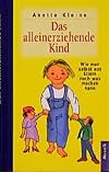 Das alleinerziehende Kind