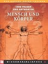 BILD-Wissensbibliothek 6. Mensch und Körper. Das große Volks-Lexikon. 1000 Fragen und Antworten: BD 6