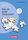 Was ist guter Unterricht?
