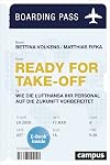 Ready for Take-off: Wie die Lufthansa ihr Personal auf die Zukunft vorbereitet, plus E-Book inside (ePub, mobi oder pdf)
