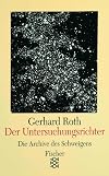 Der Untersuchungsrichter: Die Geschichte eines Entwurfs