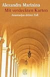 Mit verdeckten Karten: Anastasijas dritter Fall