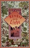 Märchen von der Liebe.