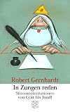 In Zungen reden: Stimmenimitationen von Gott bis Jandl