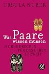 Was Paare wissen müssen: 10 Grundregeln für das Leben zu zweit
