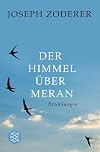 Der Himmel über Meran