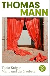 Tonio Kröger / Mario and the Magician
